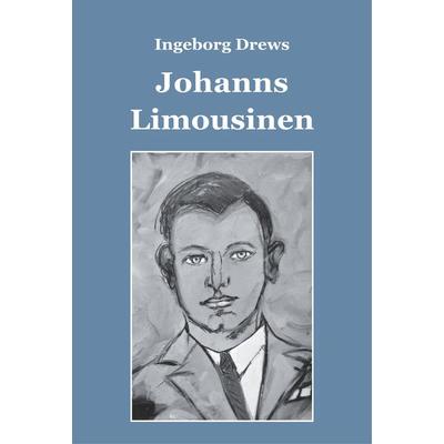 Johanns Limousinen, Taschenbuch von Ingeborg Drews, Reischl, Roland, 978-3-943580-34-1