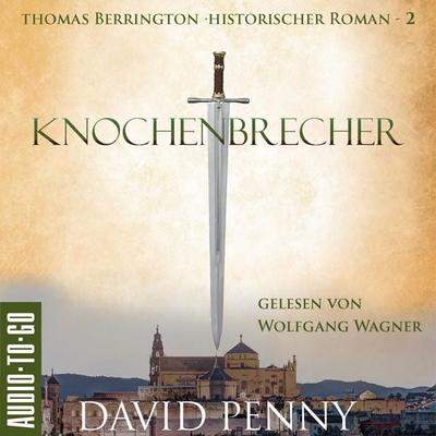 Knochenbrecher - David Penny, Audio, 9783965194755