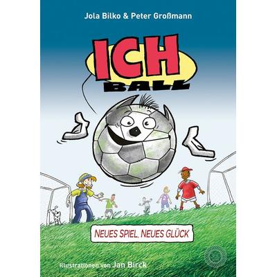 Ich Ball, Gebundene Ausgabe von Peter Grossmann, 360 Grad Verlag GmbH