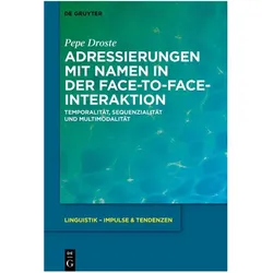 Adressierungen mit Namen in der face-to-face-Interaktion, Fachbücher von Pepe Droste