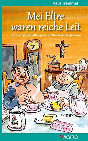 Paul Tremmel - Mei Eltre waren reiche Leit - Preis vom 09.10.2026 07:28:09 h