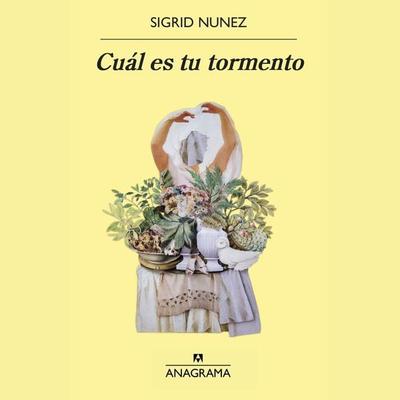Cuál es tu tormento - Sigrid Nunez, Audio, 9788433904676