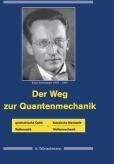 Andreas Wünschmann - Der Weg zur Quantenmechanik - Preis vom 10.10.2026 11:48:34 h