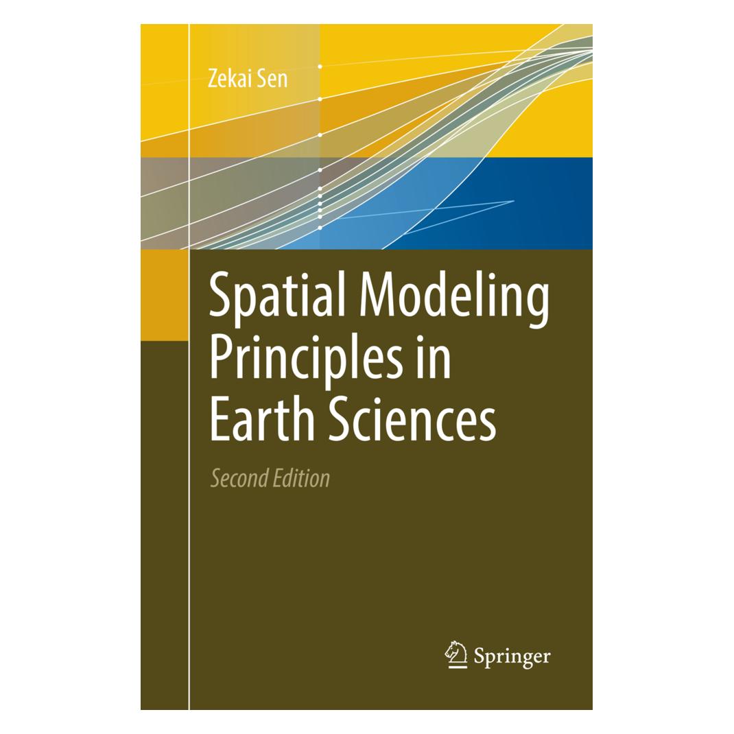 Springer Spatial Modeling Principles in Earth Sciences (Englisch, Softcover, Zekai Sen) (56009727)