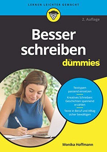 Monika Hoffmann - Besser schreiben für Dummies - Preis vom 13.10.2026 11:25:28 h