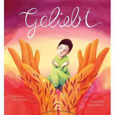 Geliebt, Gebundene Ausgabe von Kerstin Hau, Gütersloher Verlagshaus, 978-3-579-06290-7