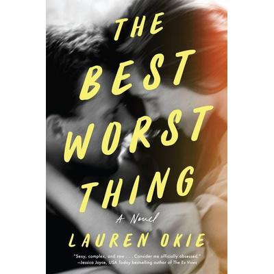 The Best Worst Thing, Taschenbuch von Lauren Okie, HarperCollins US, 978-0-06-343267-3