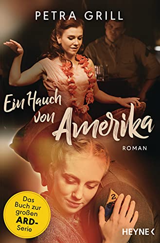 Petra Grill - Ein Hauch von Amerika: Roman - Preis vom 09.10.2026 07:28:09 h