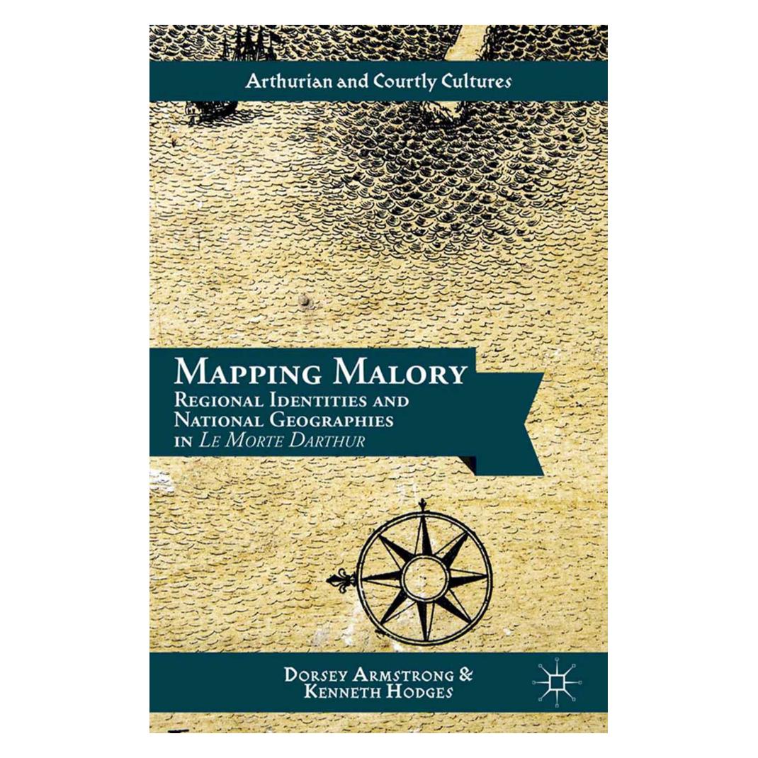 Springer Mapping Malory (Englisch, Softcover, D. Armstrong, K. Hodges) (55836792)