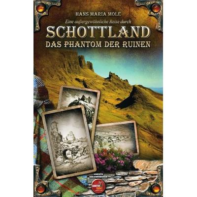 Eine außergewöhnliche Reise durch Schottland - Das Phantom der Ruinen, Taschenbuch von Hans Maria Mole, Epubli, 978-3-7450-1121-0