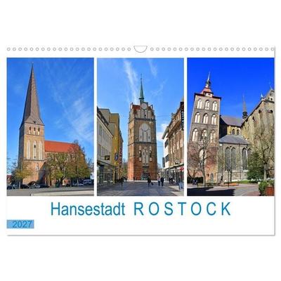 Hansestadt ROSTOCK, das Tor zur Ostsee (Wandkalender 2027 DIN A3 quer), CALVENDO Monatskalender