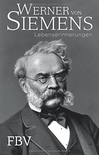 Siemens, Werner Von - Lebenserinnerungen - Preis vom 11.10.2026 03:10:56 h