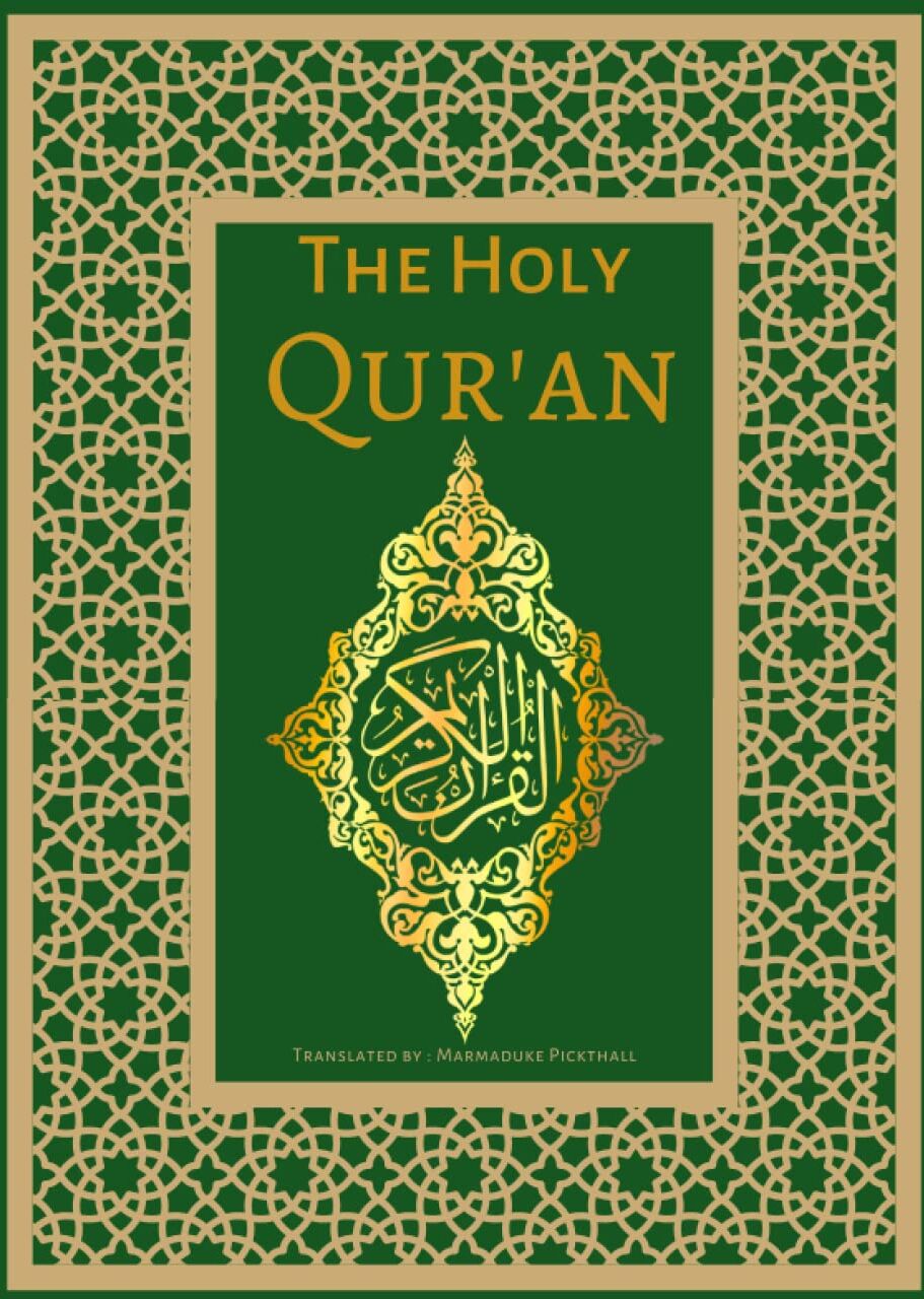 Marmaduke Pickthall - The Holy Quran: English Translation of The Noble Qur'an Green Cover English Edition - Preis vom 13.10.2026 11:25:28 h
