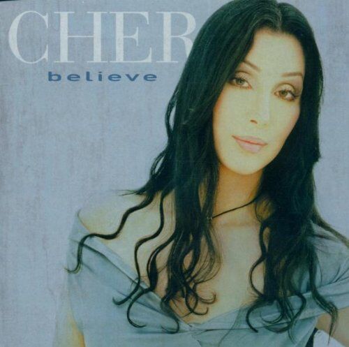 Cher - Believe - Preis vom 08.10.2026 07:26:42 h