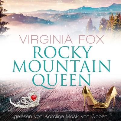 Rocky Mountain Queen - Virginia Fox, Audio, 9783907357170