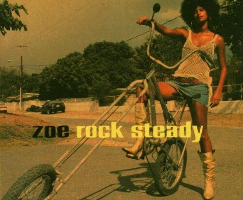 Zoe - Rock Steady - Preis vom 12.10.2026 11:37:12 h