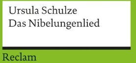 Ursula Schulze - Das Nibelungenlied: (Literaturstudium) - Preis vom 01.10.2026 17:08:56 h