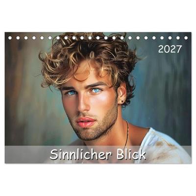 Sinnlicher Blick (Tischkalender 2027 DIN A5 quer), CALVENDO Monatskalender