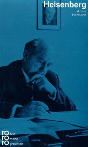 Armin Hermann - Werner Heisenberg in Selbstzeugnissen und Bilddokumenten - Preis vom 30.09.2026 22:30:23 h