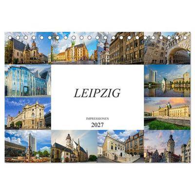 Leipzig Impressionen (Tischkalender 2027 DIN A5 quer), CALVENDO Monatskalender
