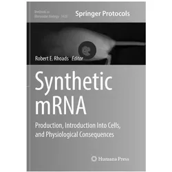 Synthetic mRNA, Fachbücher von Robert E. Rhoads