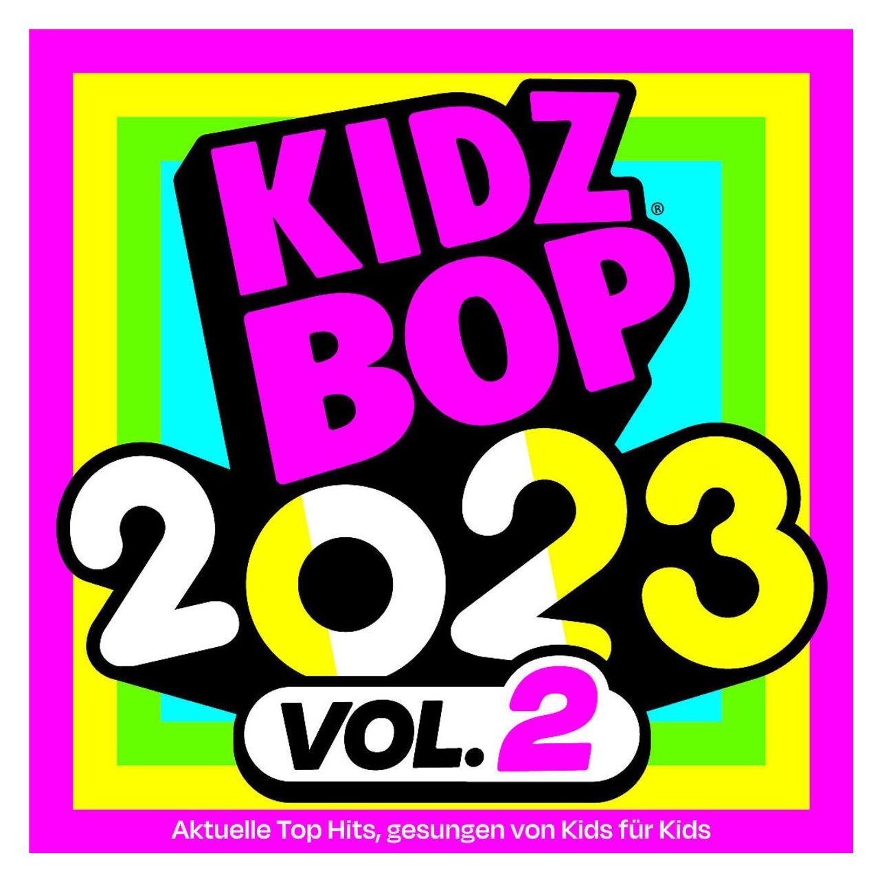 Karussell KIDZ BOP 2023 Vol 2 (Kidz Bop Kids, Deutsch) (725212-6)