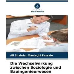 Manteghi Fassaie:Die Wechselwirkung zwi, Fachbücher von Ali Shahriar Manteghi Fassaie