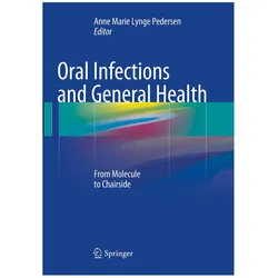 Oral Infections and General Health, Fachbücher von Anne Marie Lynge Pedersen
