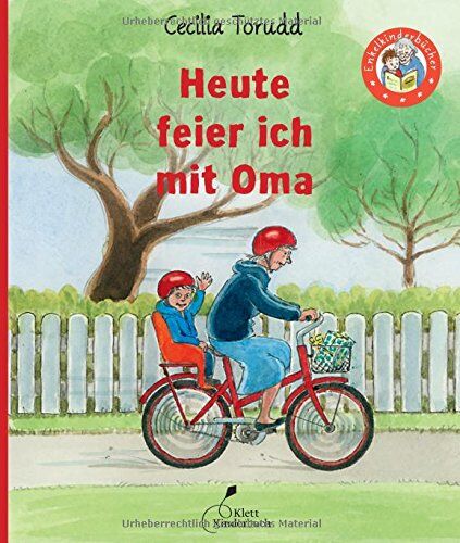 Cecilia Torudd - Heute feier ich mit Oma (Enkelkinderbücher) - Preis vom 30.09.2026 09:01:18 h