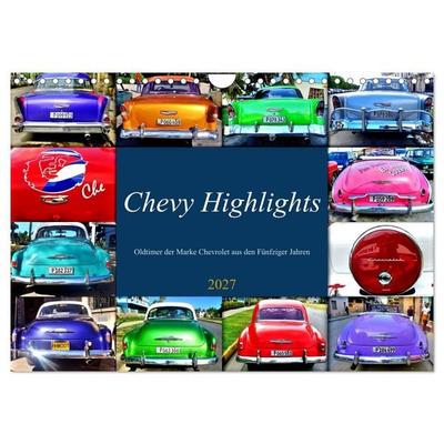 Chevy Highlights - Oldtimer der Marke Chevrolet aus den Fünfziger Jahren (Wandkalender 2027 DIN A4 quer), CALVENDO Monatskalender
