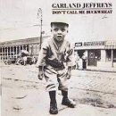 Garland Jeffreys - Don't call me buckwheat (1991) - Preis vom 12.10.2026 11:37:12 h