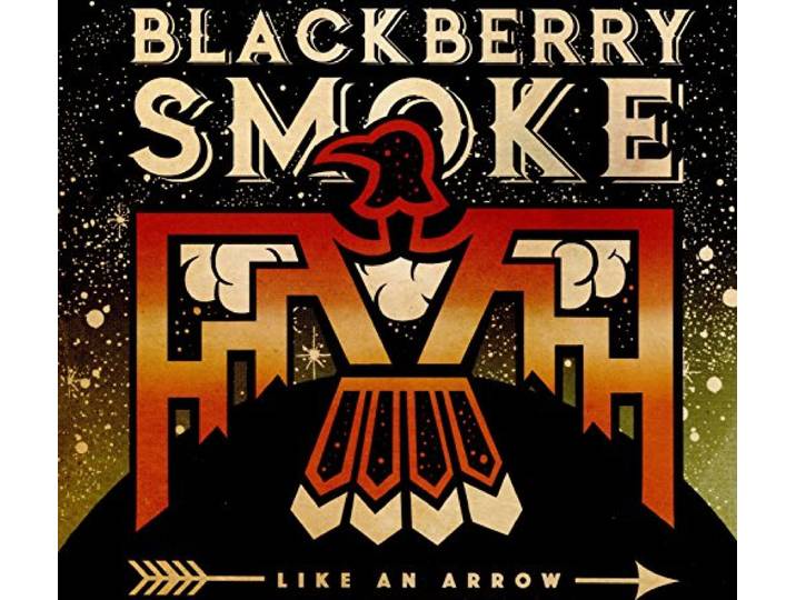 Blackberry Smoke - Like An Arrow