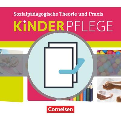 Kinderpflege - Gesundheit und Ökologie / Hauswirtschaft / Säuglingsbetreuung / Sozialpädagogische Theorie und Praxis, Set von , Cornelsen Verlag,