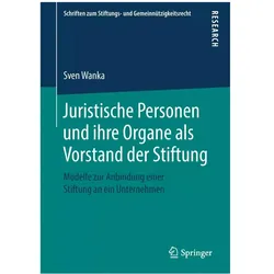 Juristische Personen und ihre Organe als Vorstand der Stiftung, Fachbücher von Sven Wanka
