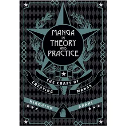 Manga in Theory and Practice, Comics + Manga von Hirohiko Araki