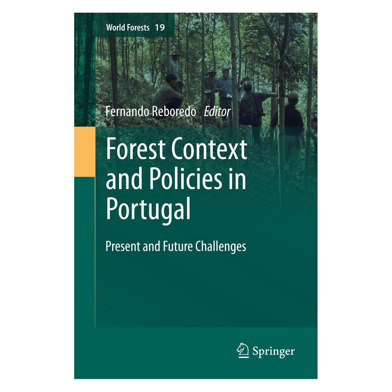 Springer Forest Context and Policies in Portugal (Englisch, Hardcover, Fernando Reboredo) (9783319084541)