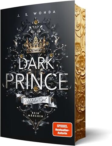 J. S. Wonda - Dark Prince: Gefährliches Spiel, Exklusiver Farbschnitt: Gefährliches Spiel - Kein Märchen - Preis vom 05.10.2026 03:47:11 h
