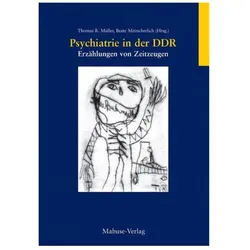 Psychiatrie in der DDR, Fachbücher von Thomas R. Mitzscherlich Müller