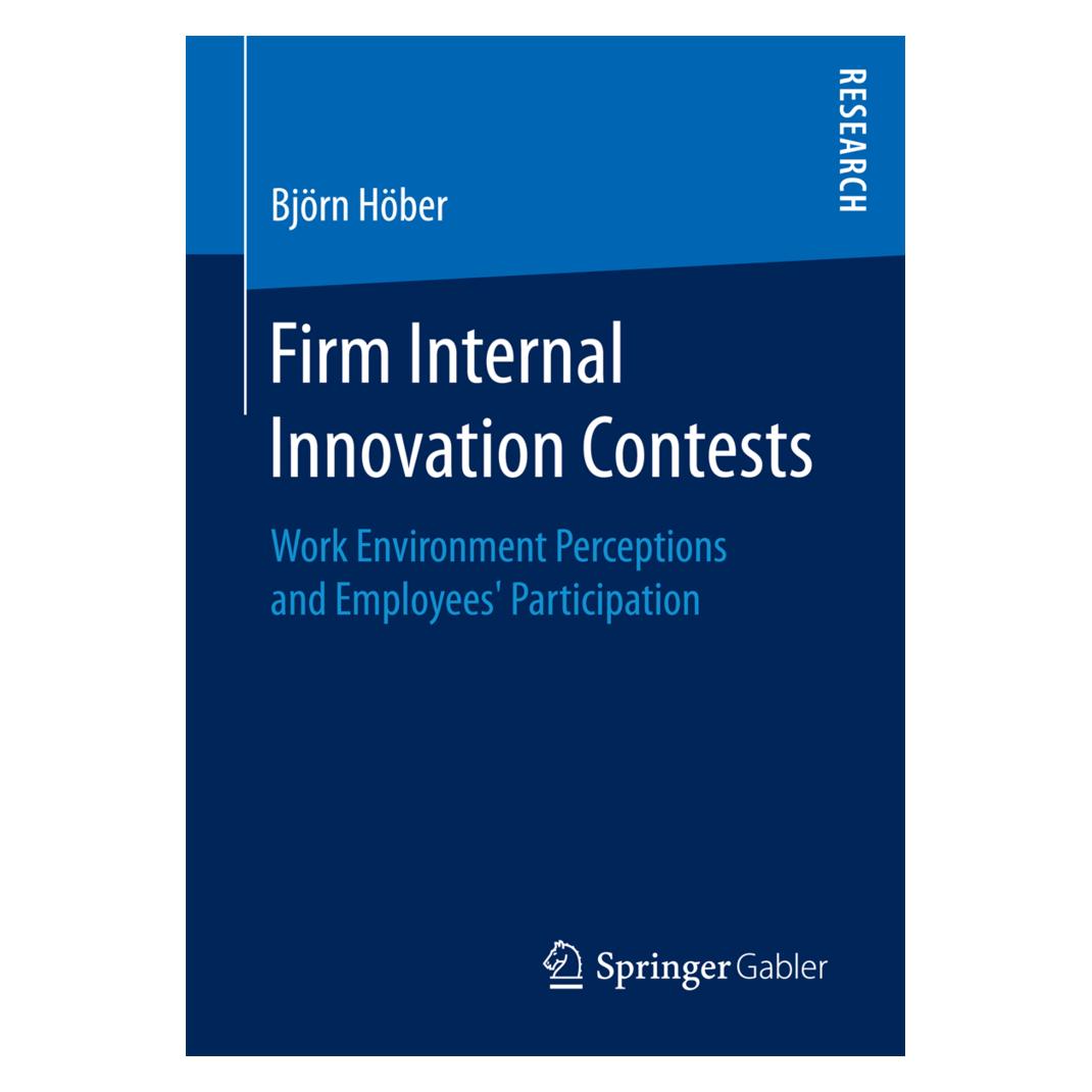 Springer Firm Internal Innovation Contests (Englisch, Softcover, Björn Höber) (55934746)