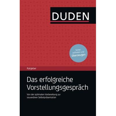 Duden Ratgeber – Das erfolgreiche Vorstellungsgespräch, Taschenbuch von Angelika Rodatus,Hans-Georg Willmann, Duden ein Imprint von Cornelsen Verlag