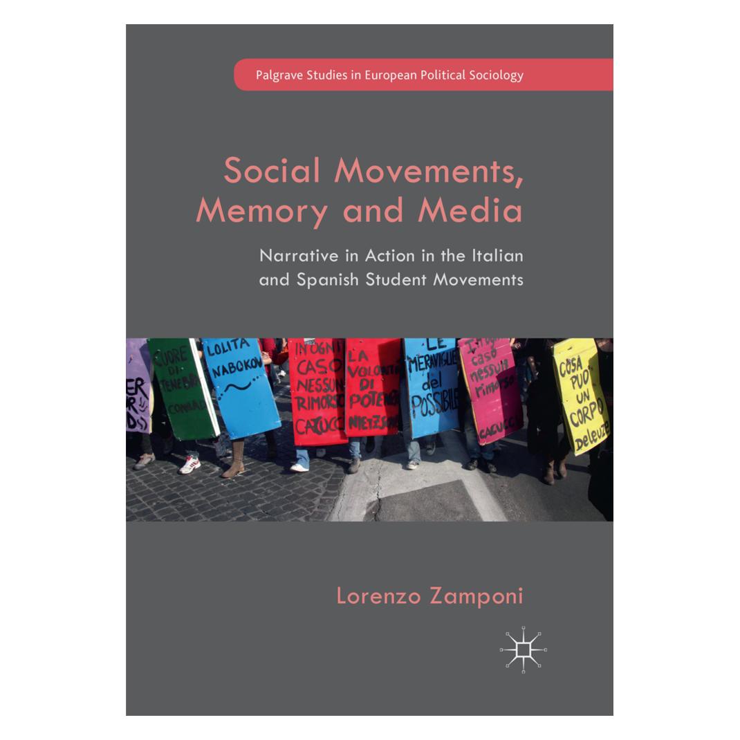 Springer Social Movements, Memory and Media (Englisch, Softcover, Lorenzo Zamponi) (56054171)