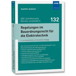 Regelungen im Bauordnungsrecht für die Elektrotechnik, Fachbücher von Joachim Jackisch