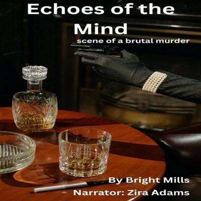 Echoes of the Mind - Bright Mills, Audio, 9783695620548
