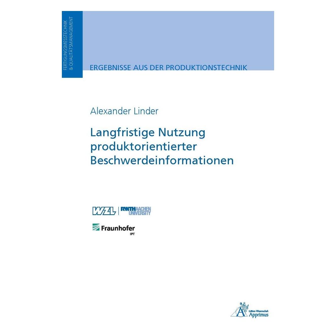 Apprimus Langfristige Nutzung produktorientierter Beschwerdeinformationen (Deutsch, Softcover, Alexander Linder) (56015132)