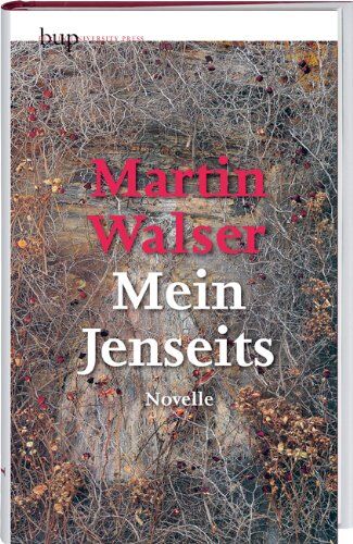 Martin Walser - Mein Jenseits. Novelle - Preis vom 11.10.2026 03:10:56 h