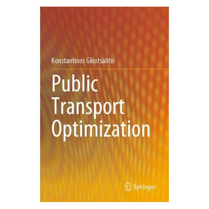 Springer Public Transport Optimization (Englisch, Softcover, Konstantinos Gkiotsalitis) (56996867)