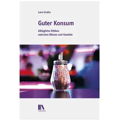 Guter Konsum, Sachbücher von Lara Gruhn