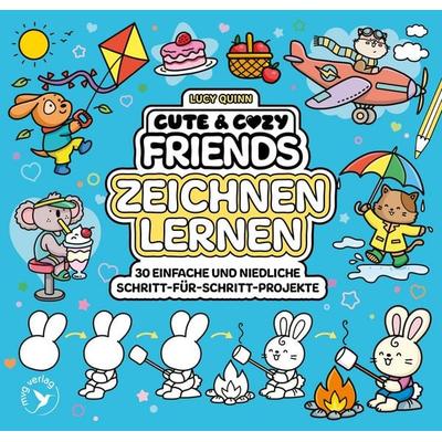 Cute & Cozy Friends – Zeichnen lernen, Taschenbuch von Lucy Quinn, Mvg, 978-3-7474-0808-7