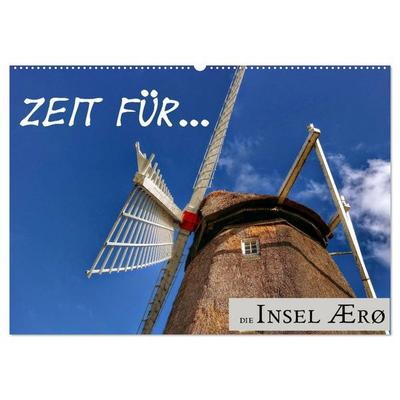 Zeit für... die Insel Ærø (Wandkalender 2026 DIN A2 quer), CALVENDO Monatskalender