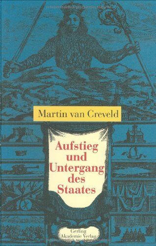 Martin Van Creveld - Aufstieg und Untergang des Staates - Preis vom 12.10.2026 11:37:12 h